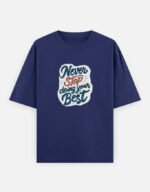 Never Stop- Unisex Oversized Classic T-Shirt - Image 3