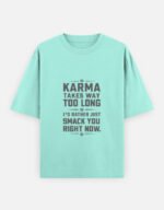 Karma - Unisex Oversized Classic T-Shirt - Image 3